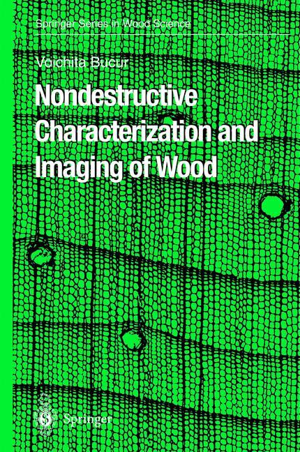 Vorderes Coverbild Nondestructive Characterization and Imaging of Wood