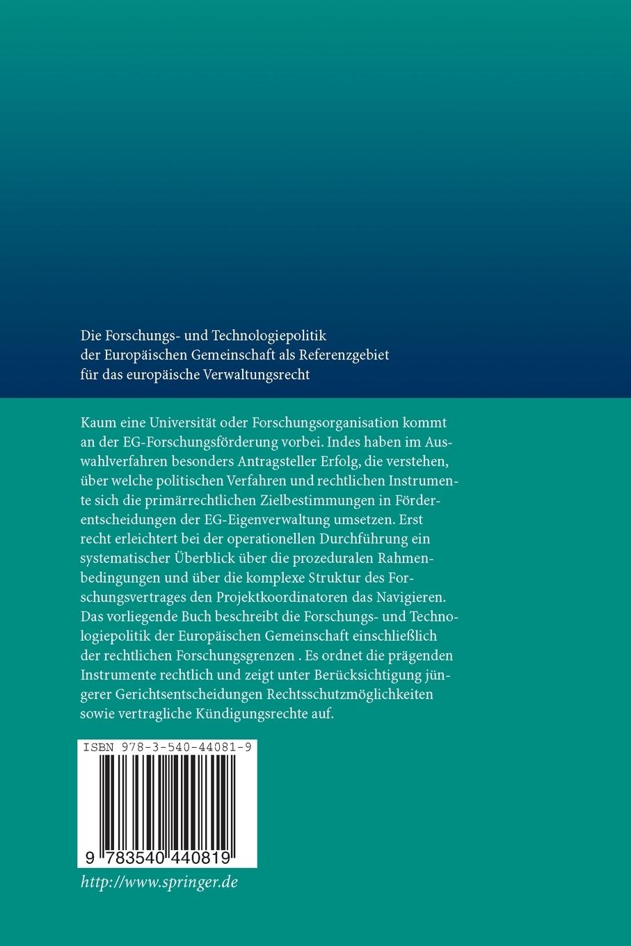 Rückseitencover Die Forschungs- und Technologiepolitik der Europäischen Gemeinschaft als Referenzgebiet für das europäische Verwaltungsrecht