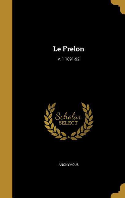 Vorderes Coverbild Le Frelon; v. 1 1891-92