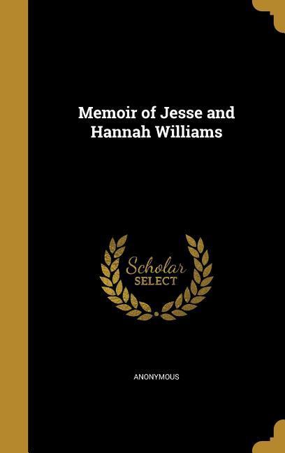 Vorderes Coverbild MEMOIR OF JESSE & HANNAH WILLI