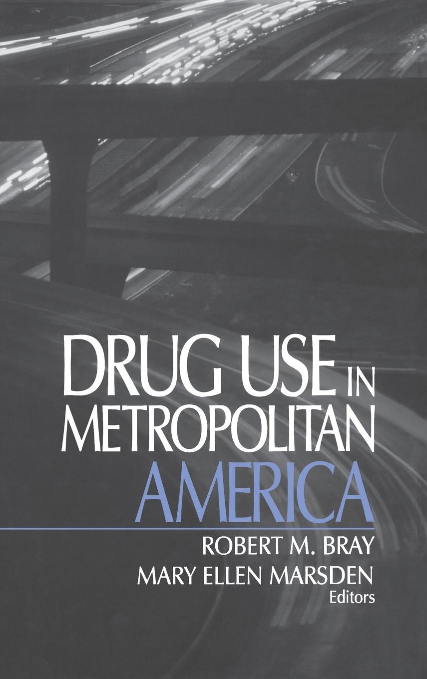 Vorderes Coverbild Drug Use in Metropolitan America