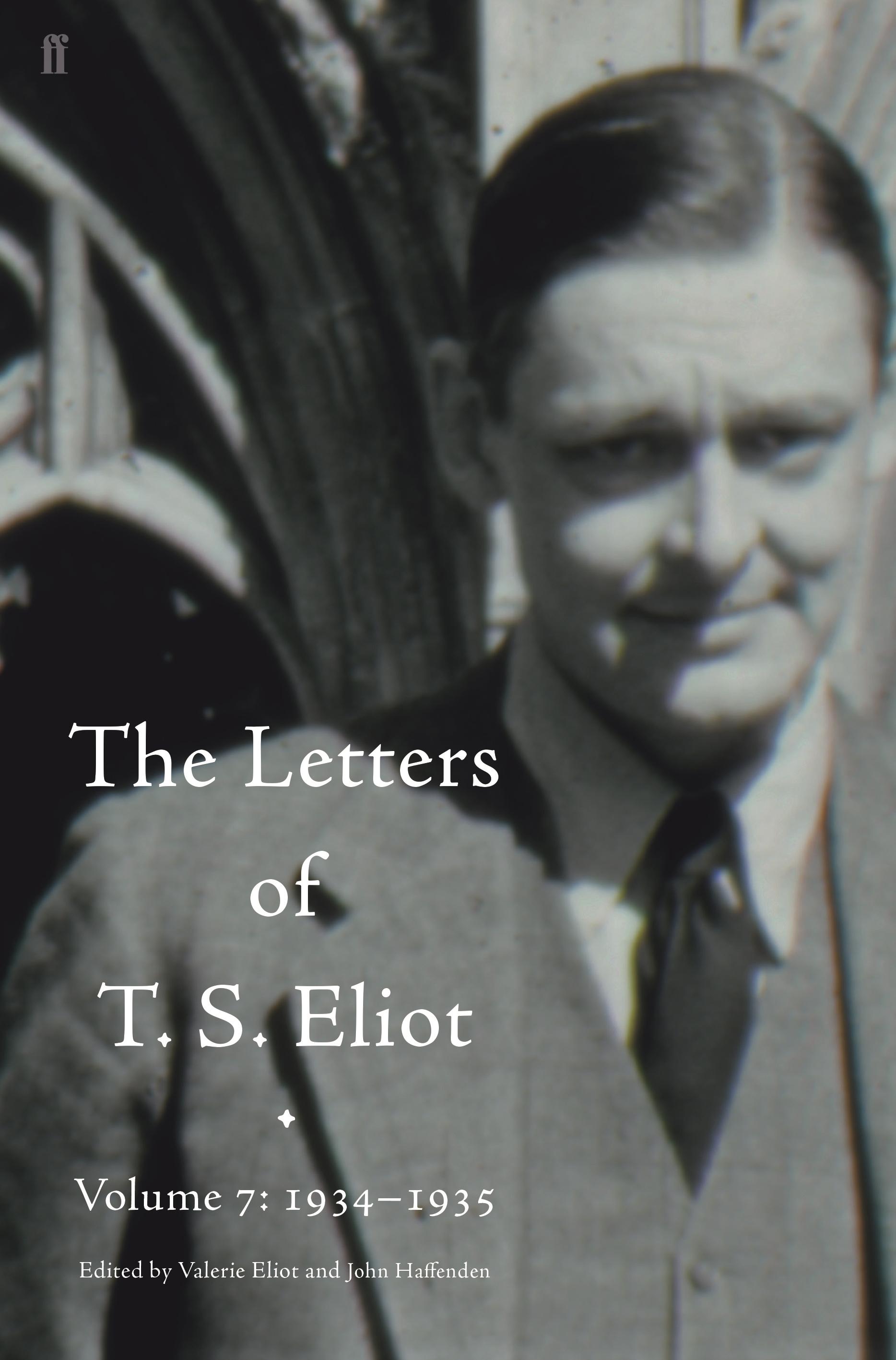 Vorderes Coverbild Letters of T. S. Eliot Volume 7: 1934-1935, The