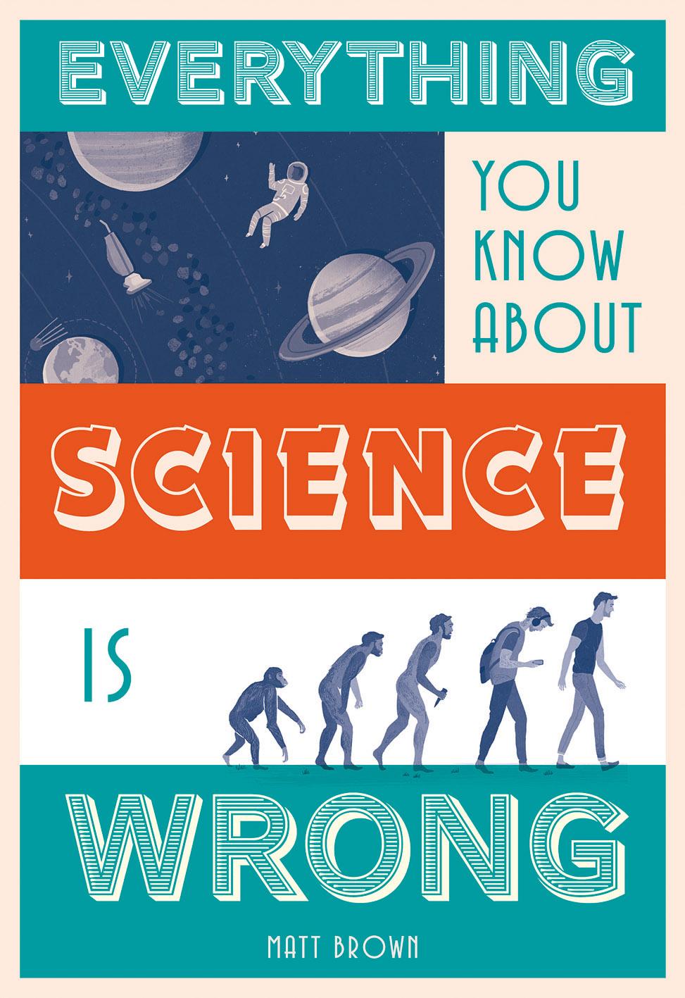 Vorderes Coverbild Everything You Know about Science Is Wrong