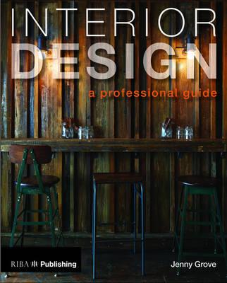 Vorderes Coverbild Interior Design: A Professional Guide