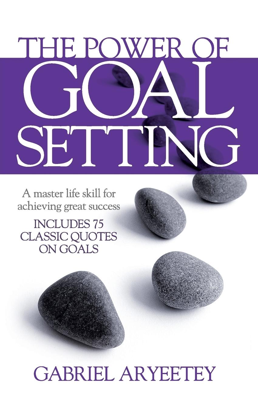 Vorderes Coverbild The Power of Goal Setting