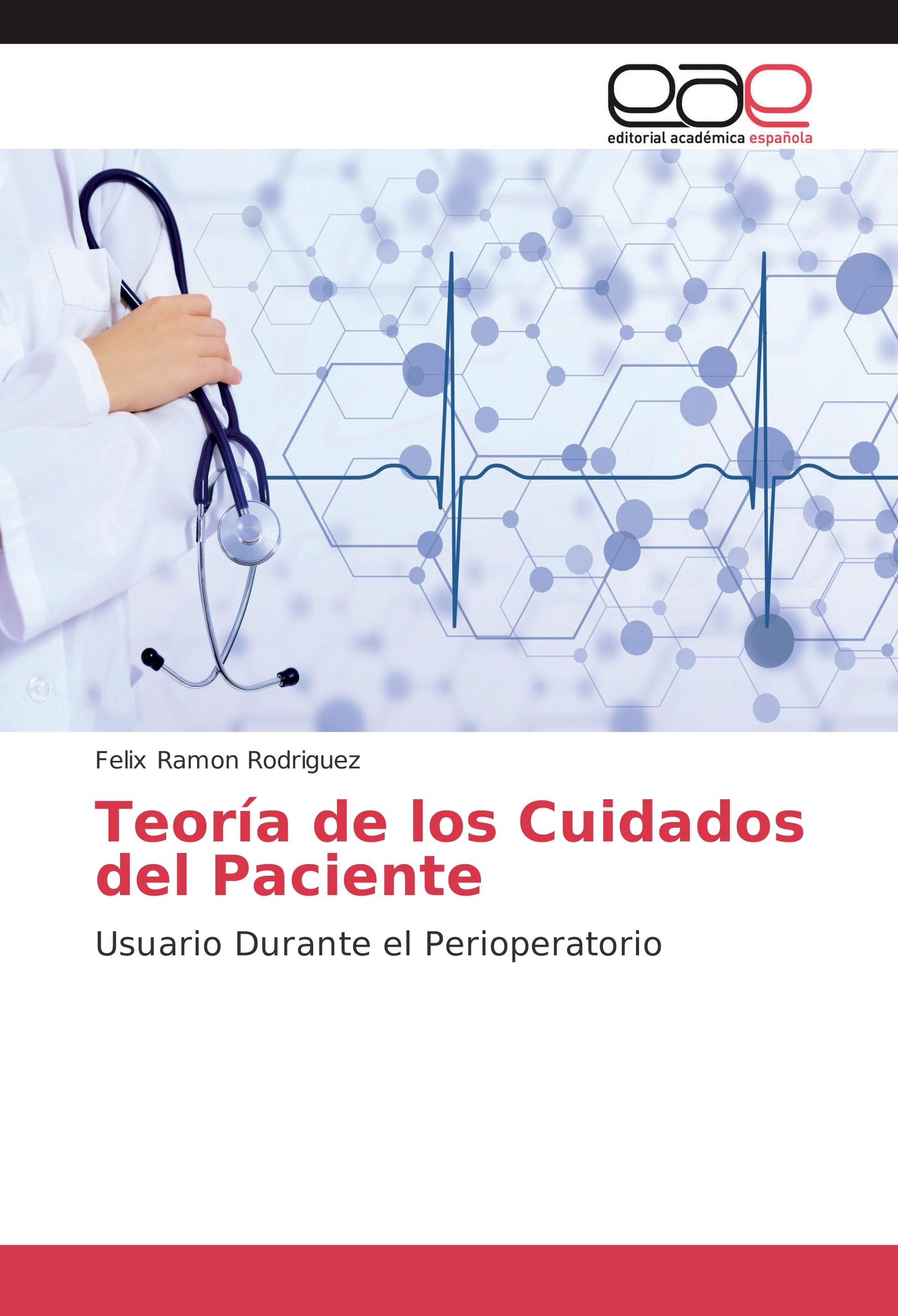 Vorderes Coverbild Teoría de los Cuidados del Paciente