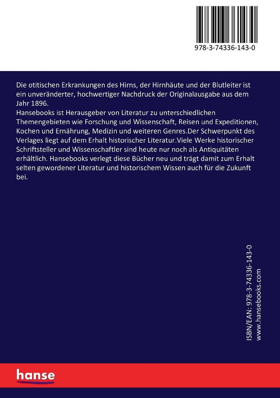 Rückseitencover Die otitischen Erkrankungen des Hirns, der Hirnhäute und der Blutleiter