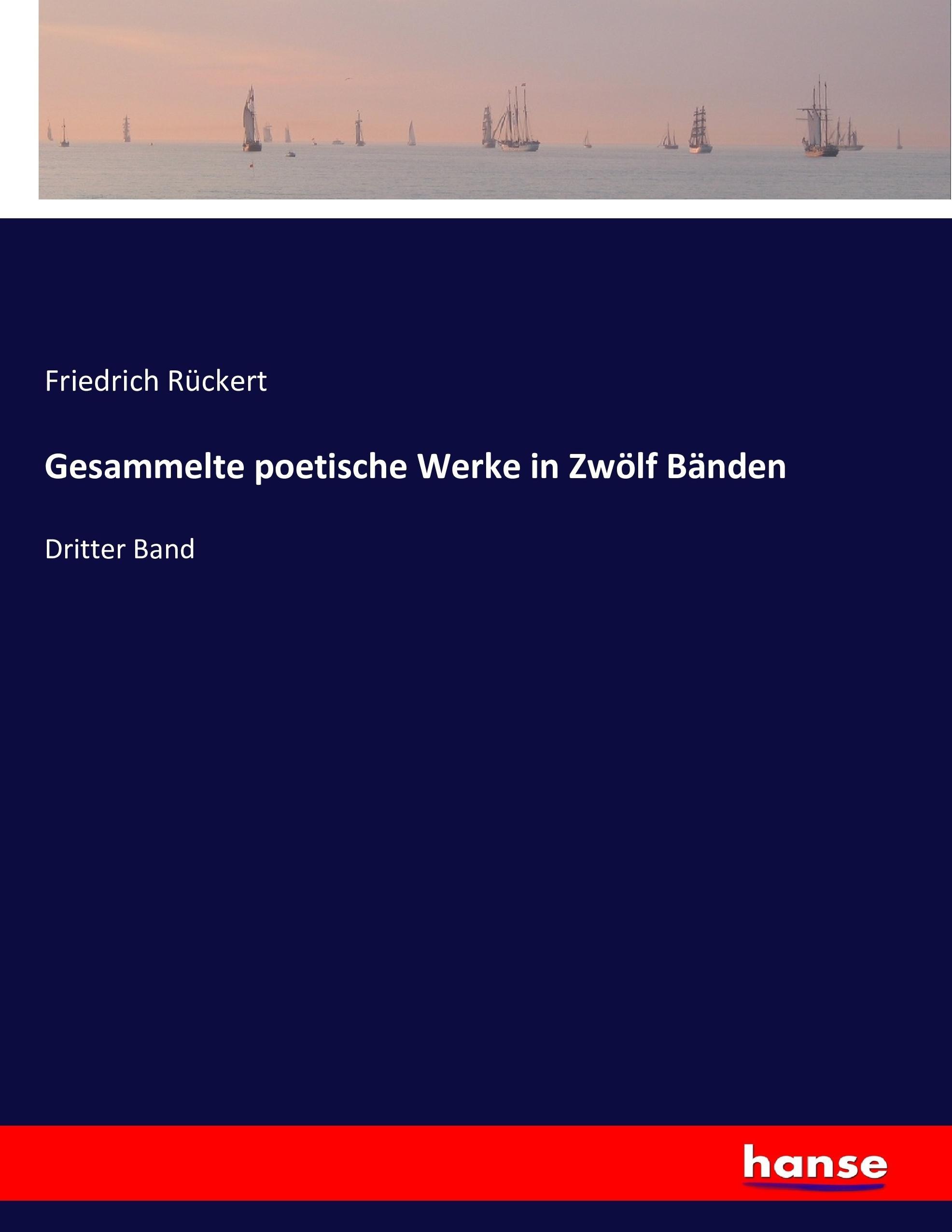 Vorderes Coverbild Gesammelte poetische Werke in Zwölf Bänden