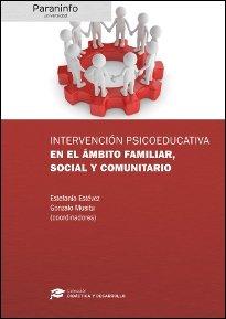 Vorderes Coverbild Intervención psicoeducativa en el ámbito familiar, social y comunitario