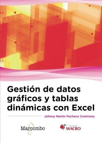 Vorderes Coverbild Gestión de datos gráficos y tablas dinámicas con Excel