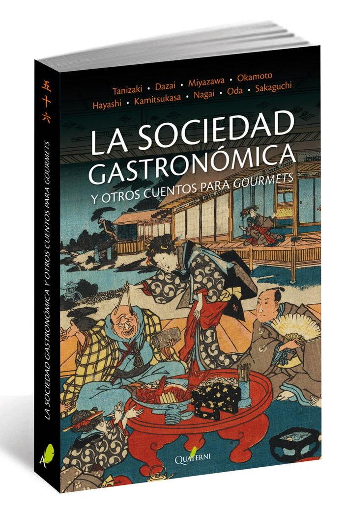 Vorderes Coverbild La sociedad gastronómica y otros cuentos para gourmets