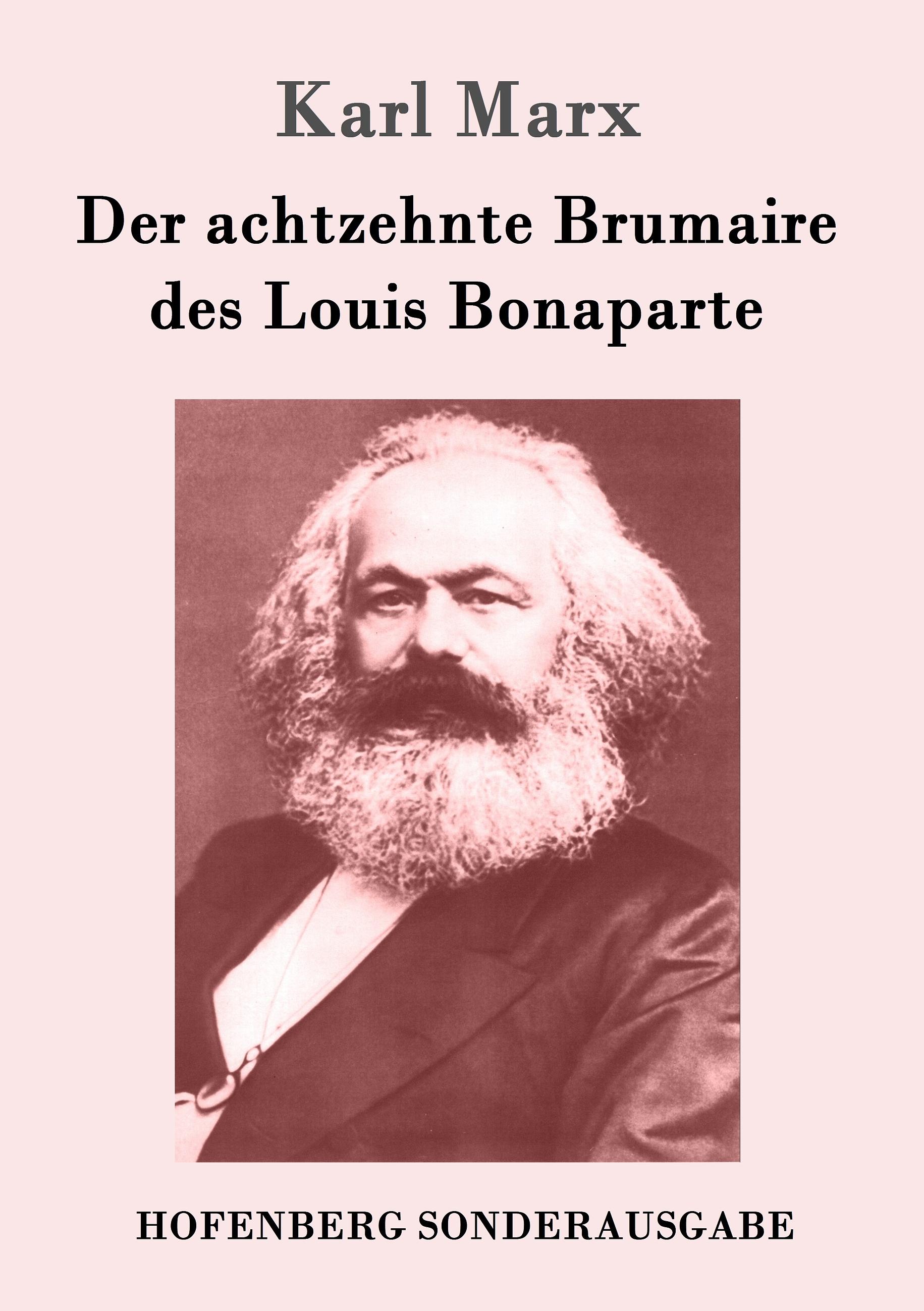 Vorderes Coverbild Der achtzehnte Brumaire des Louis Bonaparte