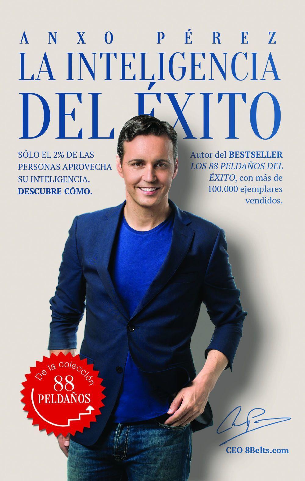 Vorderes Coverbild La inteligencia del éxito : sólo el 2% de las personas aprovecha su inteligencia : descubre cómo