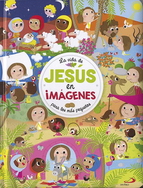 Vorderes Coverbild La vida de Jesús en imágenes. Para los más pequeños
