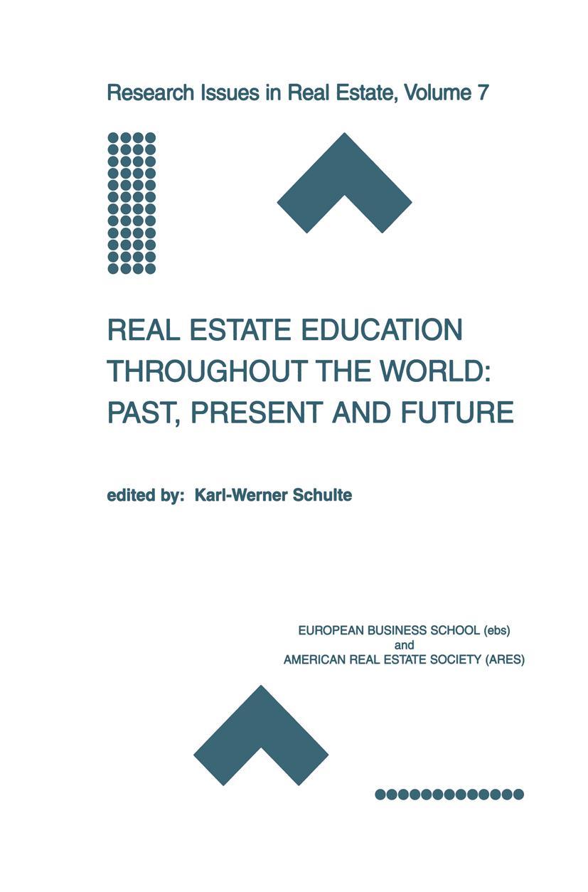 Vorderes Coverbild Real Estate Education Throughout the World: Past, Present and Future