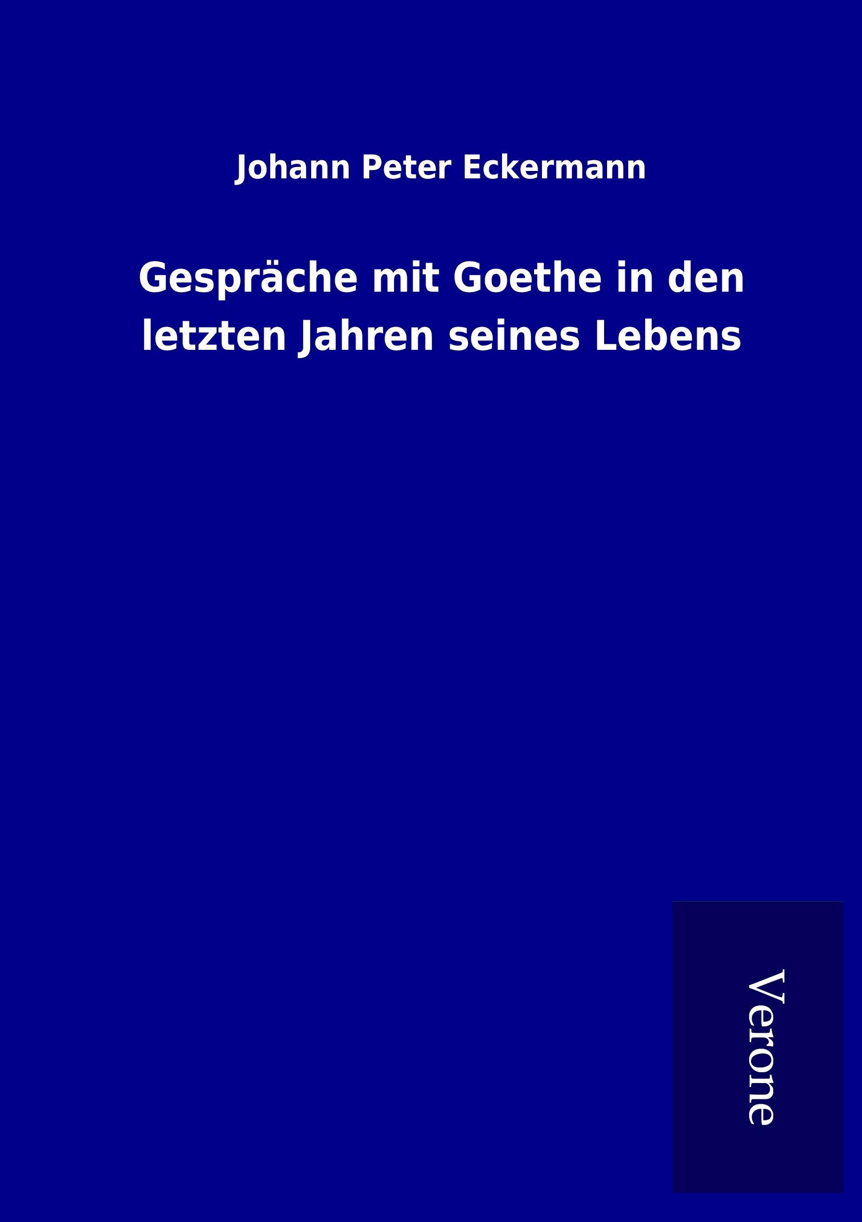 Vorderes Coverbild Gespräche mit Goethe in den letzten Jahren seines Lebens