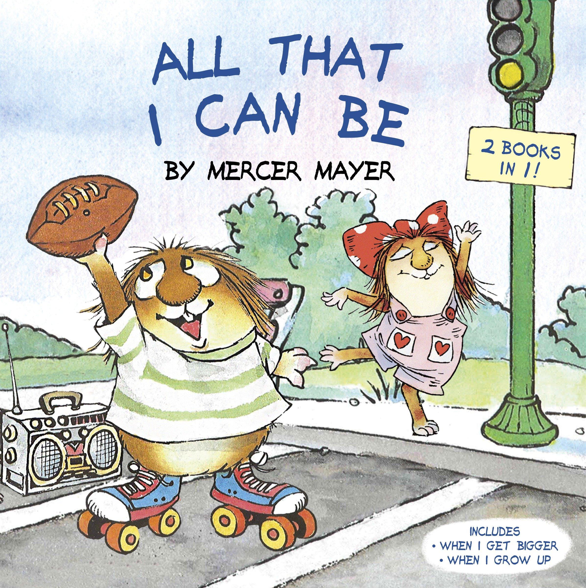 Vorderes Coverbild All That I Can Be (Little Critter)