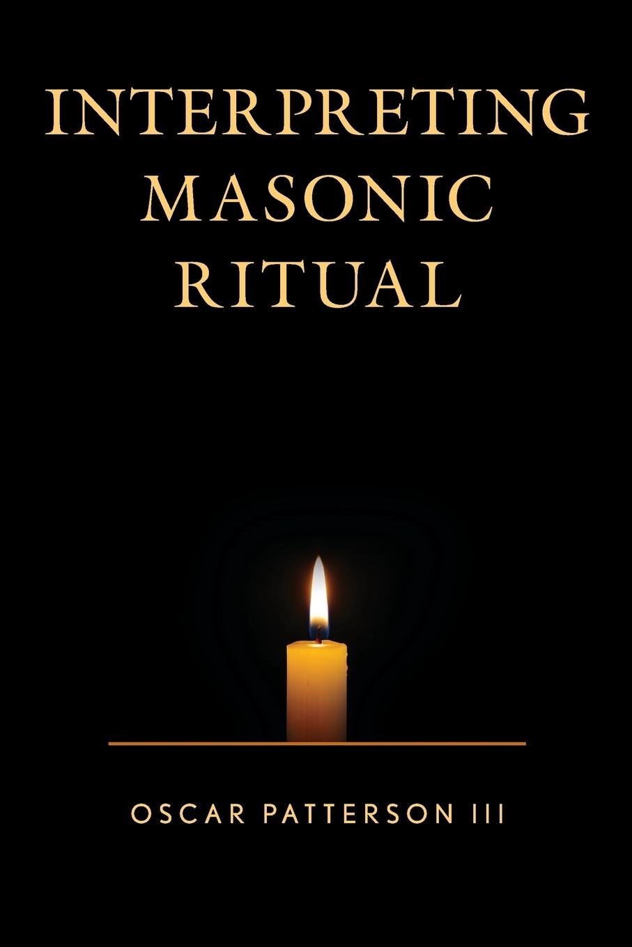 Vorderes Coverbild Interpreting Masonic Ritual
