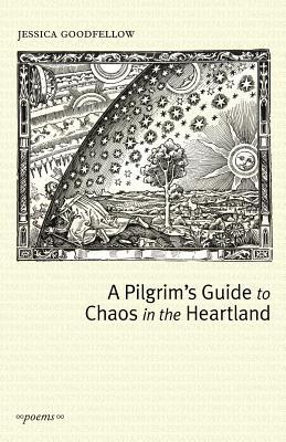 Vorderes Coverbild A Pilgrim's Guide To Chaos In The Heartland