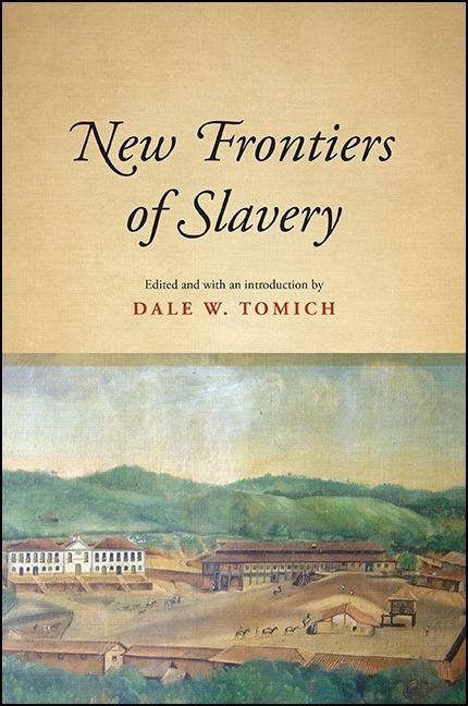 Vorderes Coverbild New Frontiers of Slavery