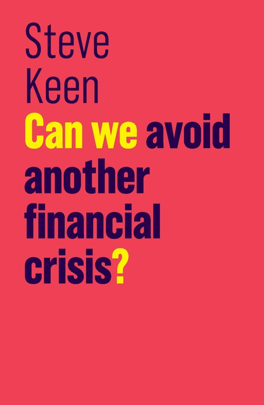 Vorderes Coverbild Can We Avoid Another Financial Crisis?