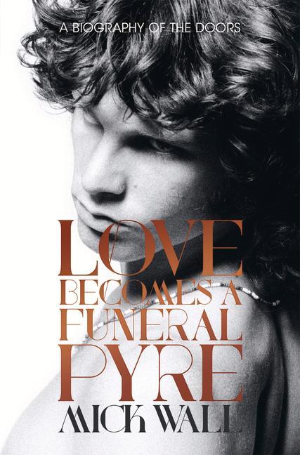 Vorderes Coverbild Love Becomes a Funeral Pyre