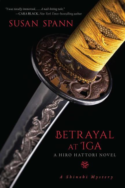 Vorderes Coverbild Betrayal at Iga, 5: A Hiro Hattori Novel