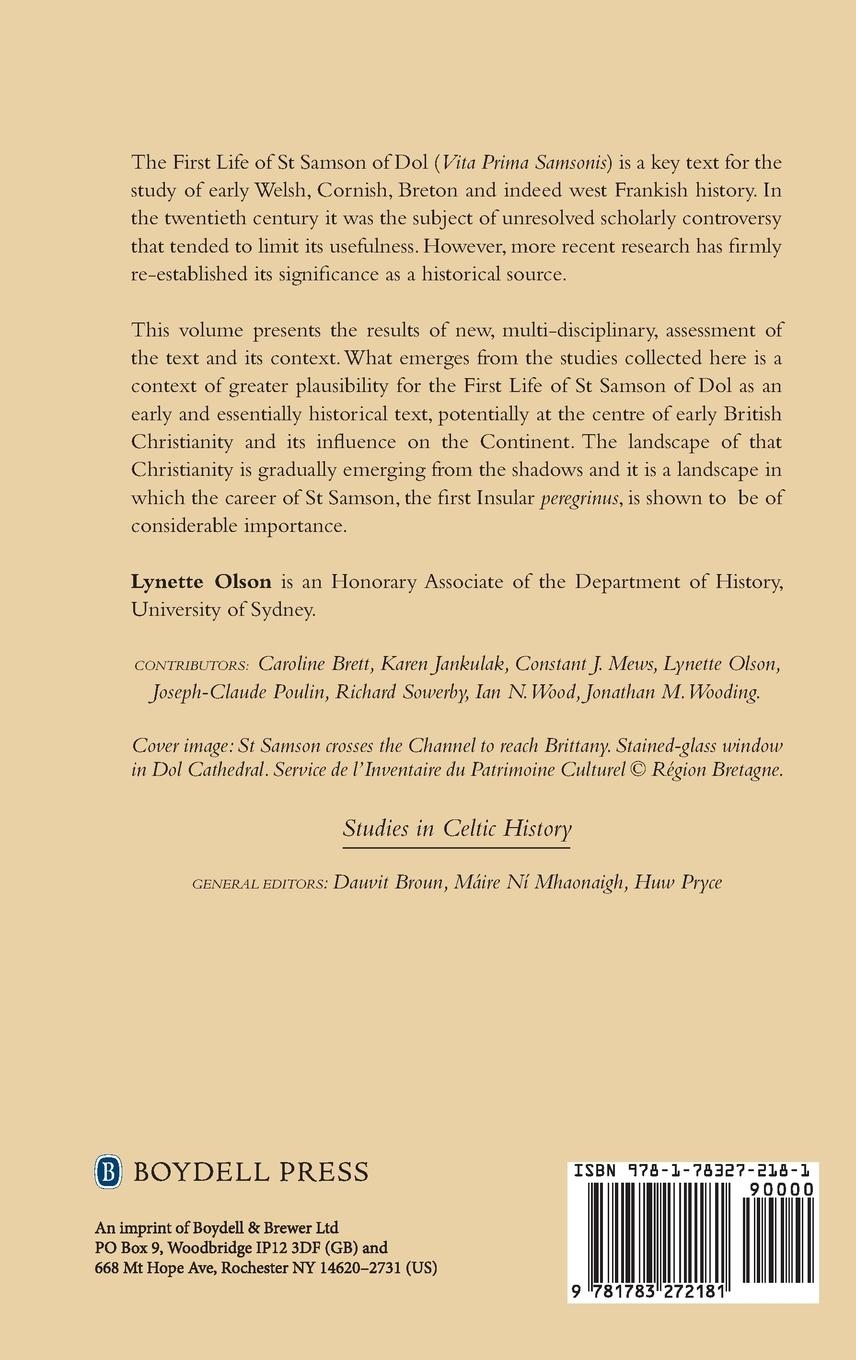 Rückseitencover St Samson of Dol and the Earliest History of Brittany, Cornwall and Wales