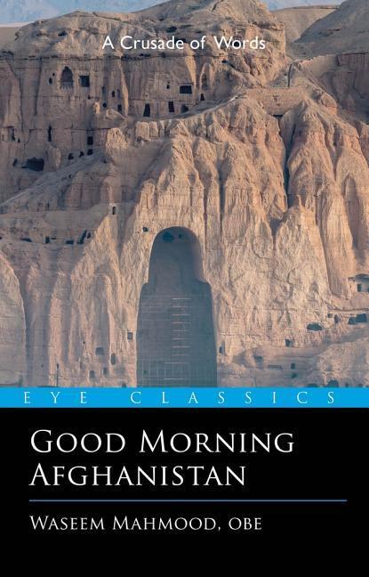 Vorderes Coverbild Good Morning Afghanistan