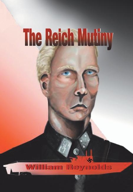 Vorderes Coverbild The Reich Mutiny