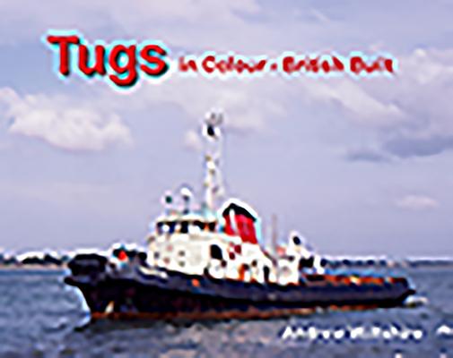Vorderes Coverbild Tugs in Colour - British Built
