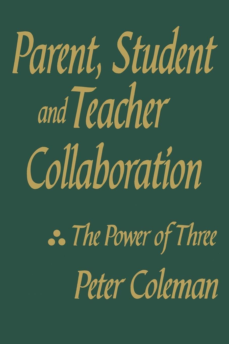 Vorderes Coverbild Parent, Student and Teacher Collaboration