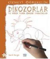 Vorderes Coverbild Cizmeyi Ögrenelim Dinozorlar ve Diger Tarih Öncesi Yaratiklar