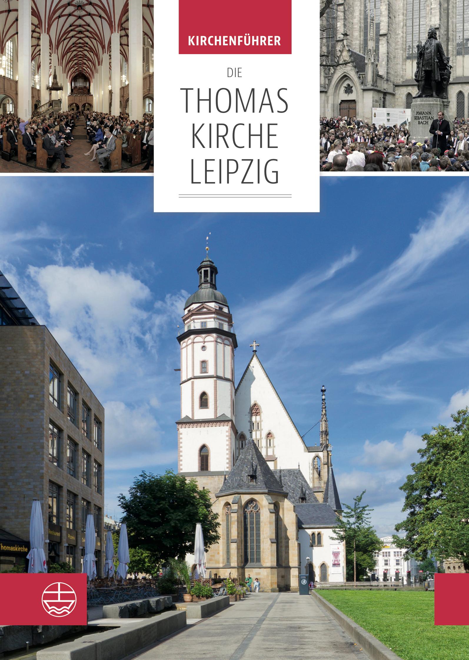 Vorderes Coverbild Die Thomaskirche Leipzig