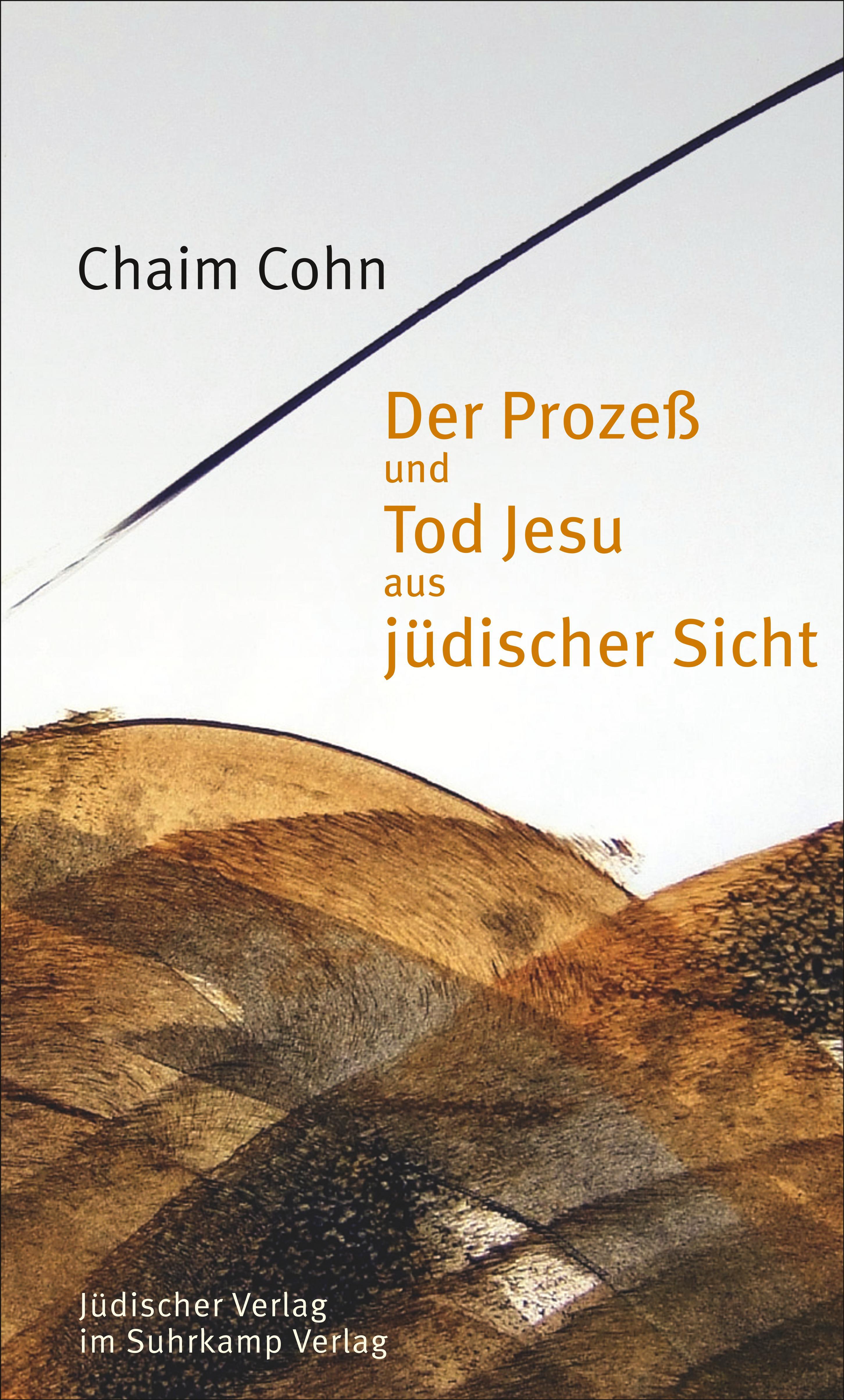Vorderes Coverbild Der Prozeß und Tod Jesu aus jüdischer Sicht