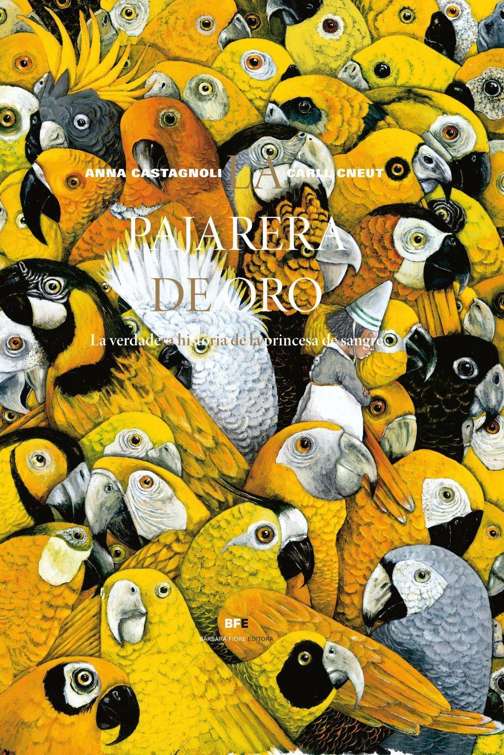 Vorderes Coverbild La pajarera de oro