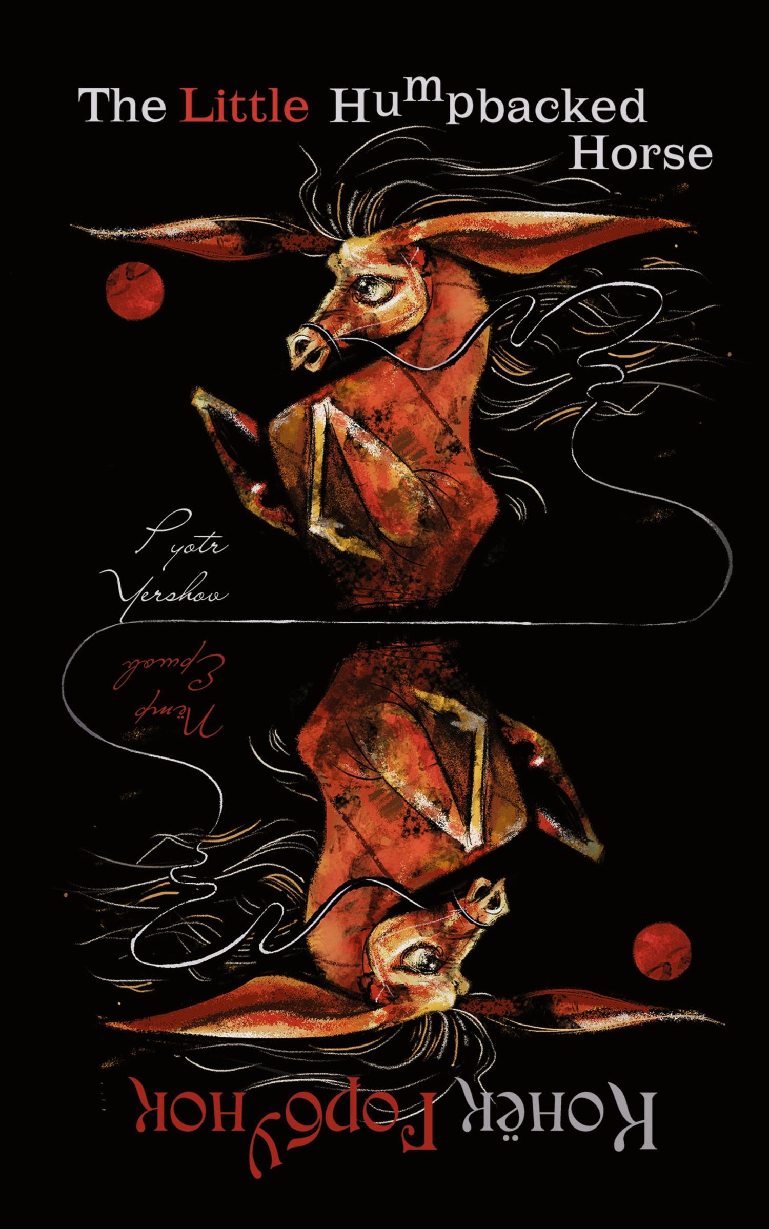 Vorderes Coverbild The Little Humpbacked Horse