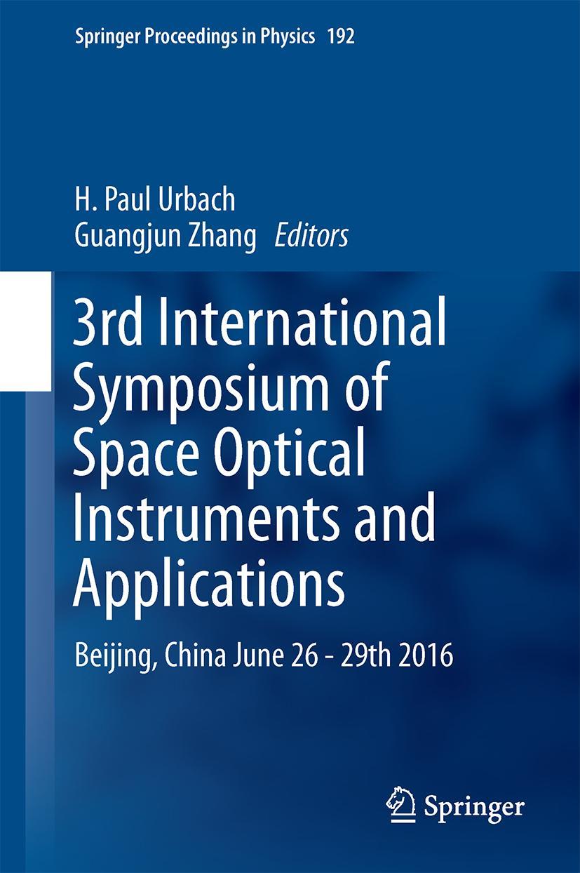 Vorderes Coverbild 3rd International Symposium of Space Optical Instruments and Applications