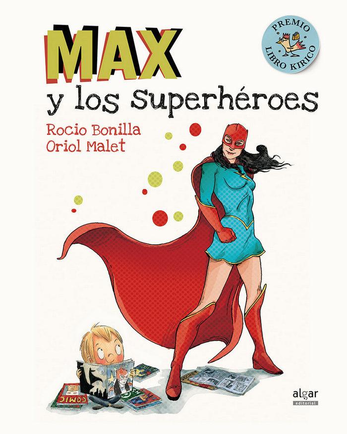 Vorderes Coverbild Max y los superhéroes