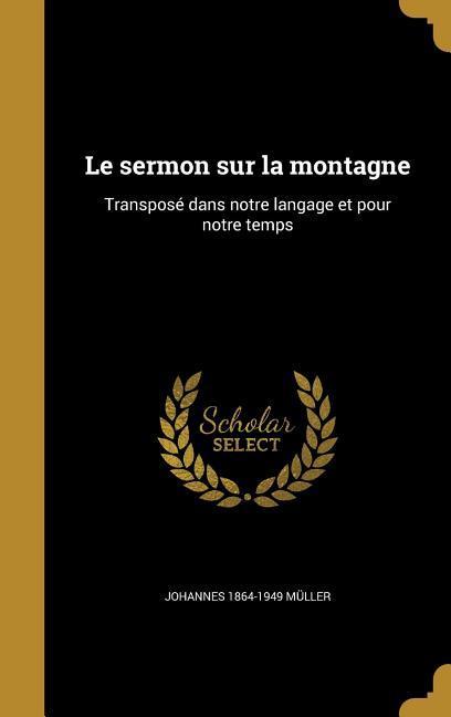 Vorderes Coverbild Le sermon sur la montagne