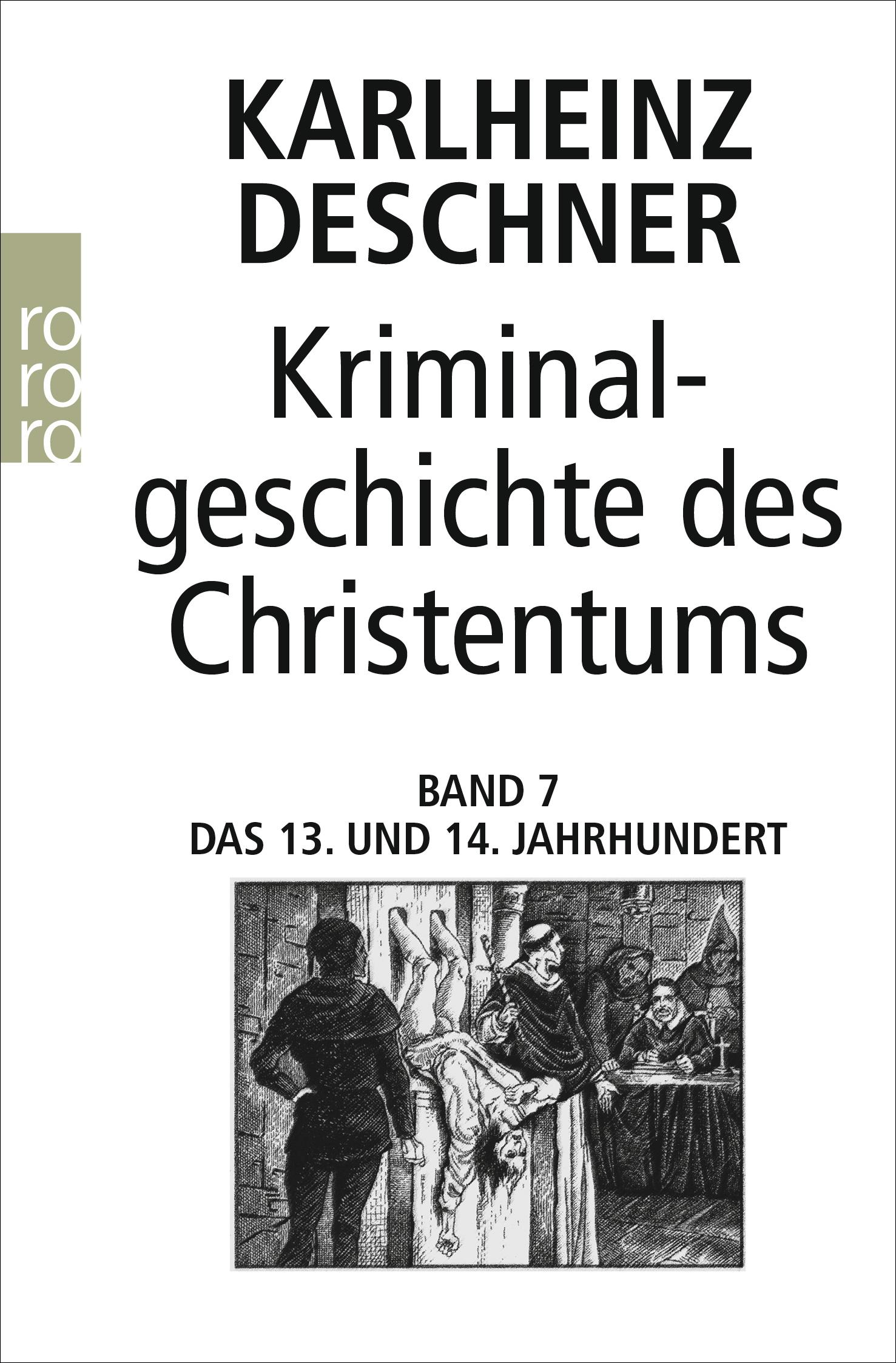 Vorderes Coverbild Kriminalgeschichte des Christentums 7