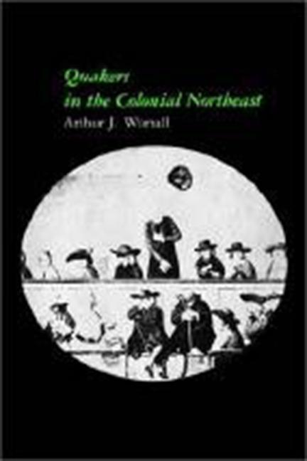 Vorderes Coverbild Quakers in the Colonial Northeast