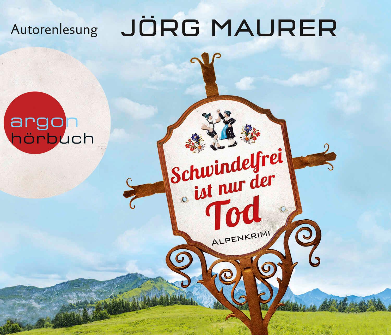 Vorderes Coverbild Schwindelfrei ist nur der Tod