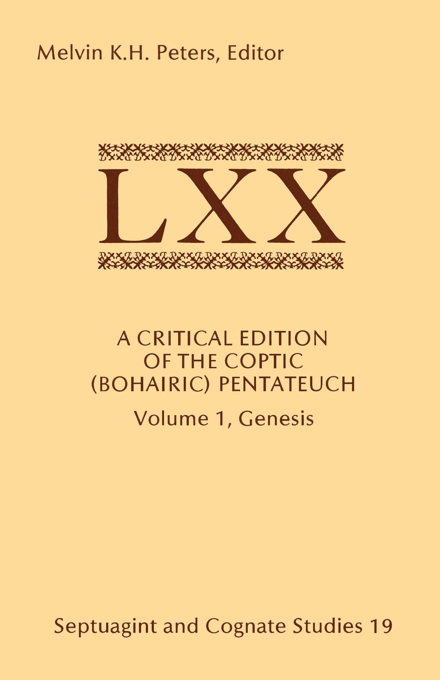 Vorderes Coverbild A Critical Edition of the Coptic (Bohairic) Pentateuch