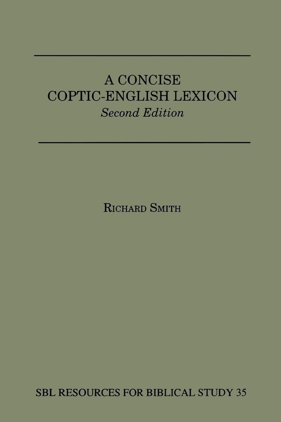 Vorderes Coverbild A Concise Coptic-English Lexicon