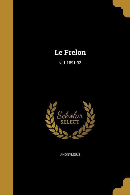 Vorderes Coverbild Le Frelon; v. 1 1891-92