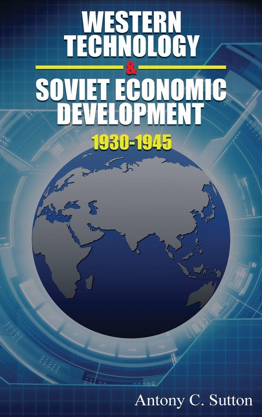 Vorderes Coverbild Western Technology and Soviet Economic Development 1930 to 1945