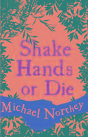Vorderes Coverbild Shake Hands or Die
