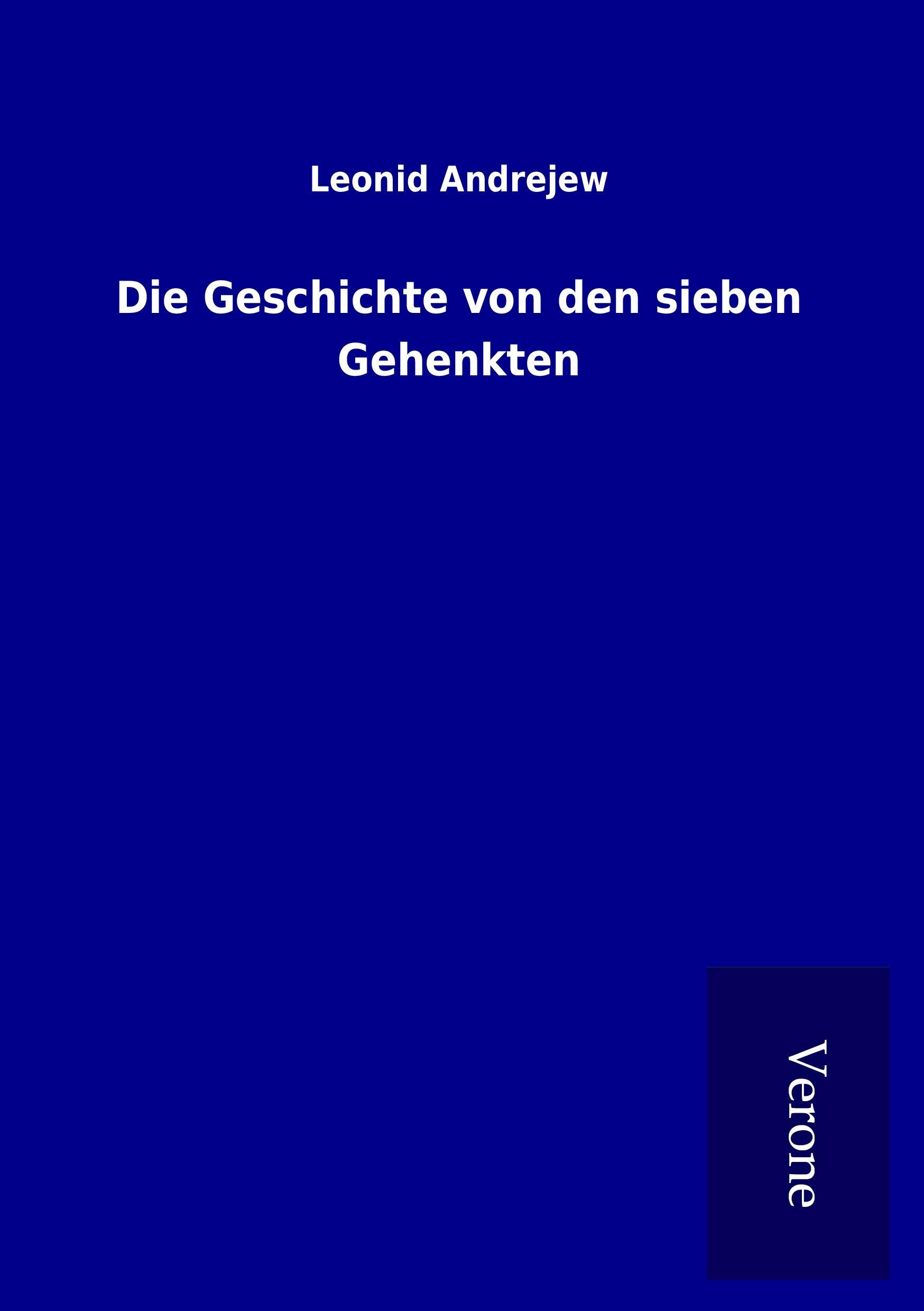 Vorderes Coverbild Die Geschichte von den sieben Gehenkten