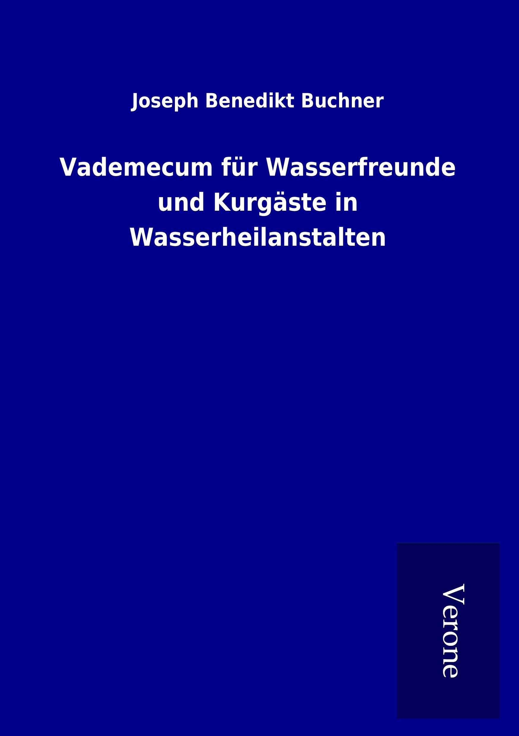 Vorderes Coverbild Vademecum für Wasserfreunde und Kurgäste in Wasserheilanstalten